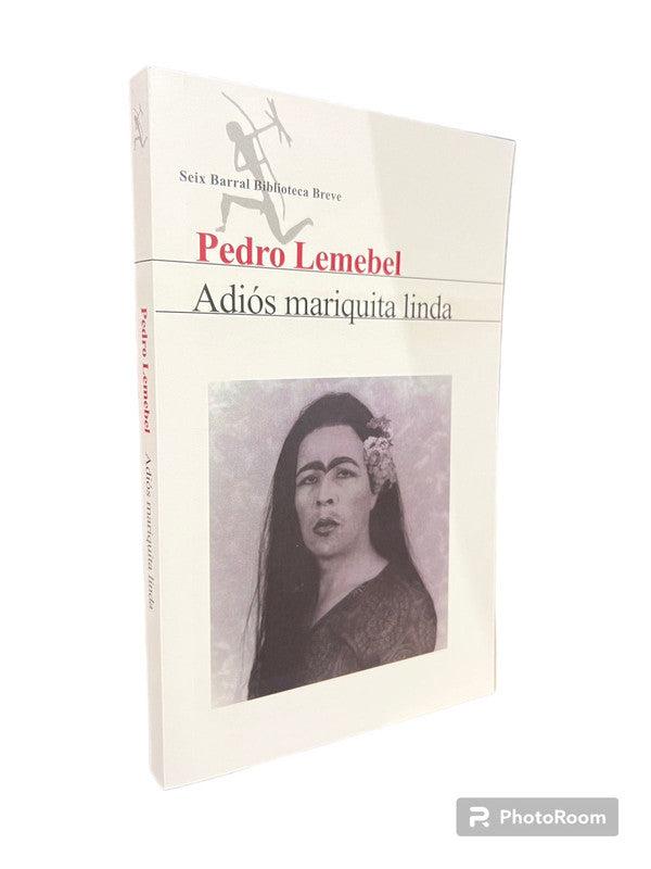 adios mariquita linda - pedro lemebel
