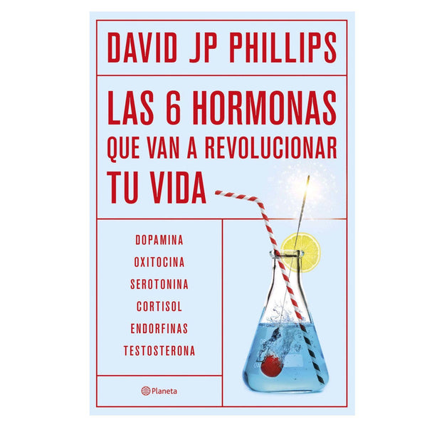 las seis hormonas que van a revolucionar tu vida