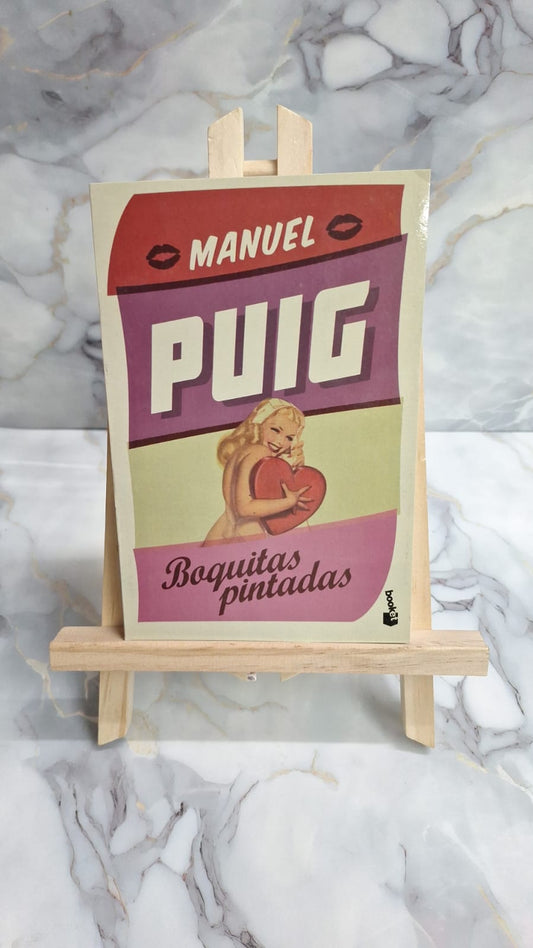 Boquitas Pintadas - Manuel Puig