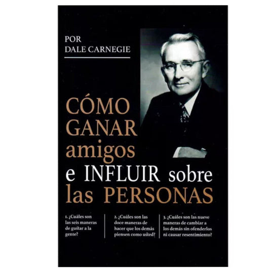 como ganar amigos e influir sobre las personas en la era dig