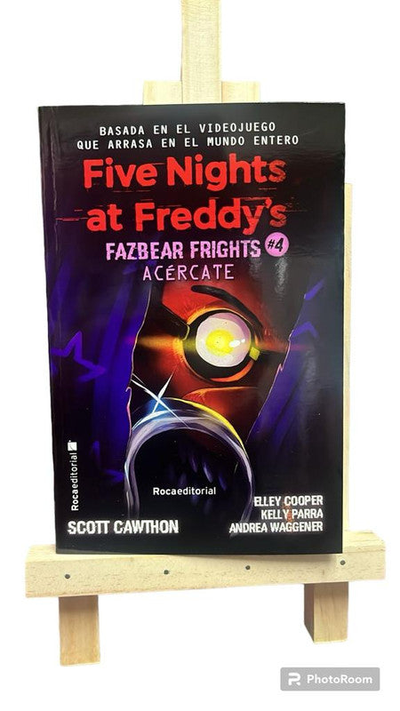 five nights at freddy’s: fazbear frights #4 acercate
