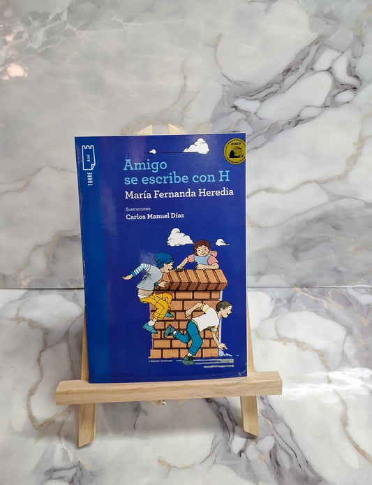 Amigo se escribe Con H - torre azul