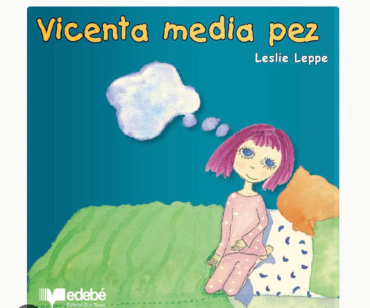 Vicenta media pez - Leslie Leepe