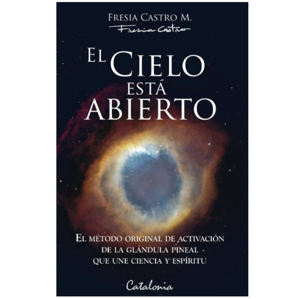 el cielo esta abierto: activacion de la glandula pineal