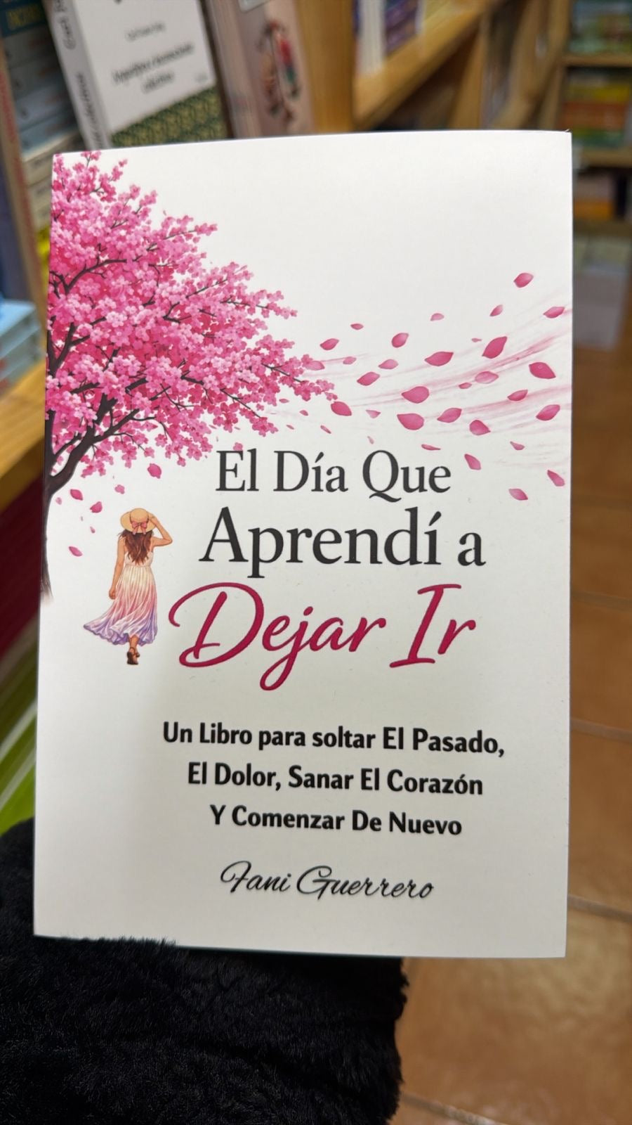 El día que aprendí a dejar ir