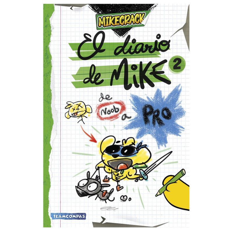 el diario de mike 2. de noob a pro / mikecrack
