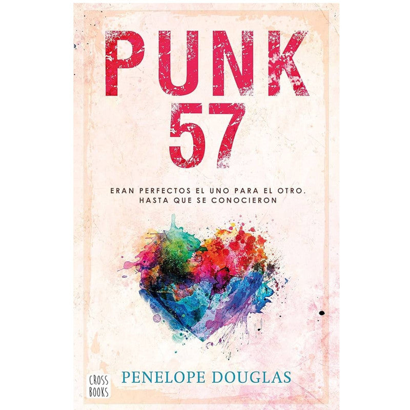 punk 57 / penelope douglas