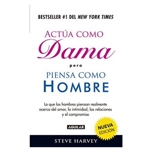 actua como dama pero piensa como hombre