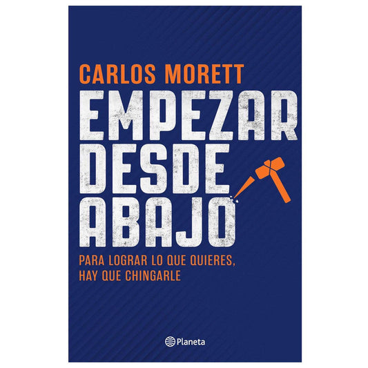 empezar desde abajo. para lograr lo que quieres, hay que chi