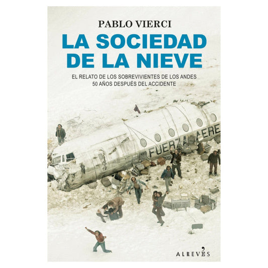 la sociedad de la nieve