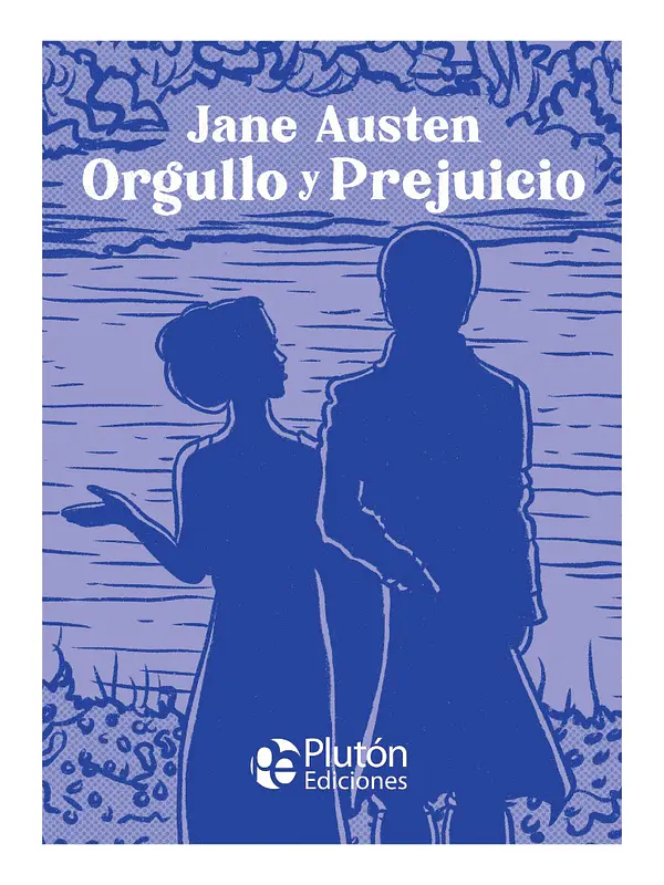 ORGULLO Y PREJUICIO - JANE AUSTEN (TAPA DURA)