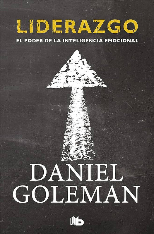 liderazgo - daniel goleman