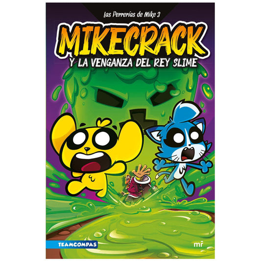 mikecrack y la venganza del rey slime