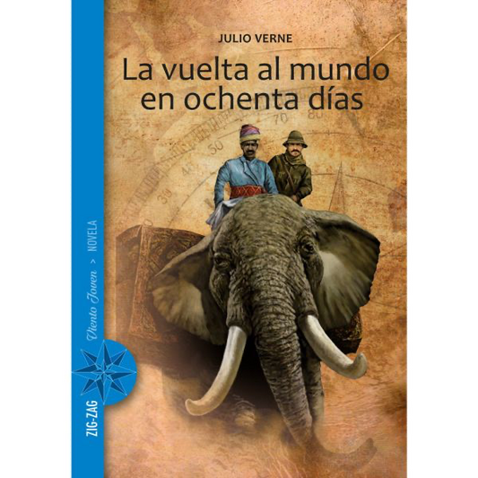 La vuelta al mundo en Ochenta días - Julio Verne