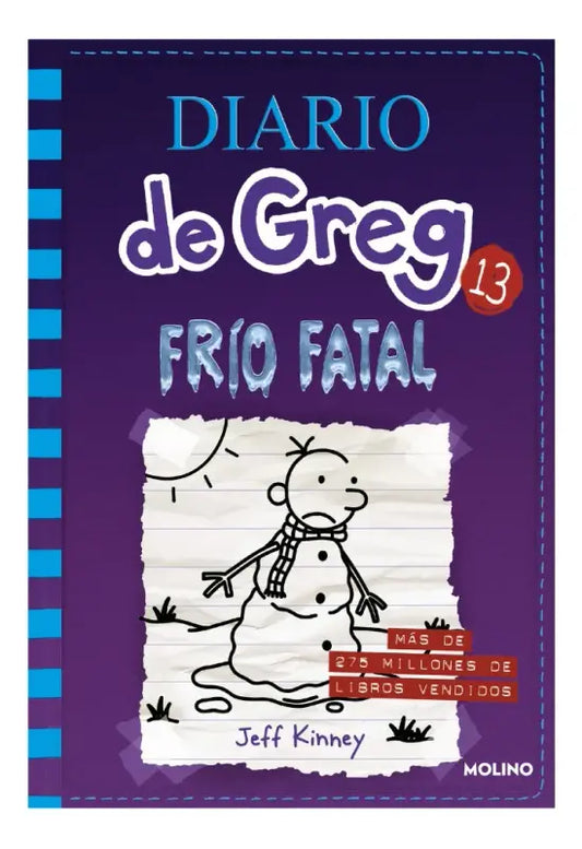 frio fatal diario de greg 13 / jeff kinney