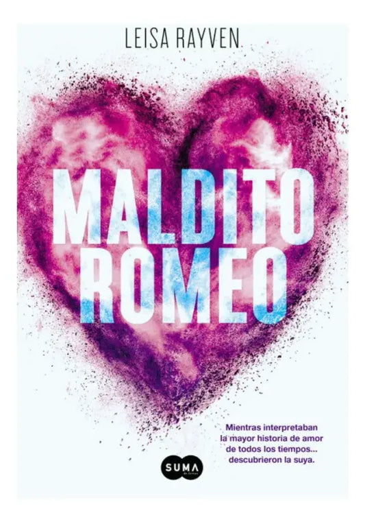 maldito romeo - leisa rayven