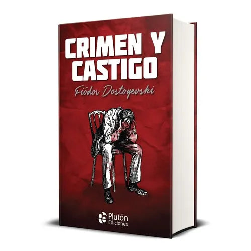 Crimen y castigo — Fiódor Dostoyevski