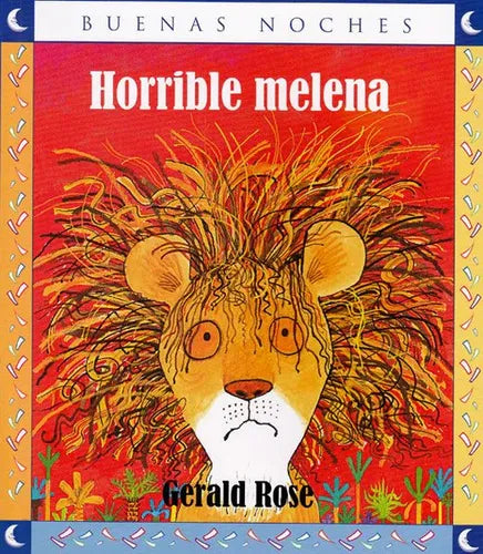 Horrible Melena - Gerald Rose