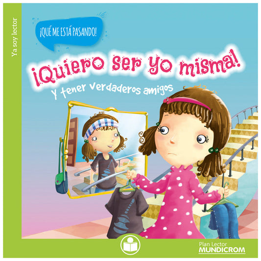 ¡ Quiero ser yo misma !
