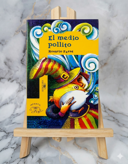 El medio pollito - Rosario Ferre