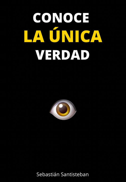 conoce la unica verdad