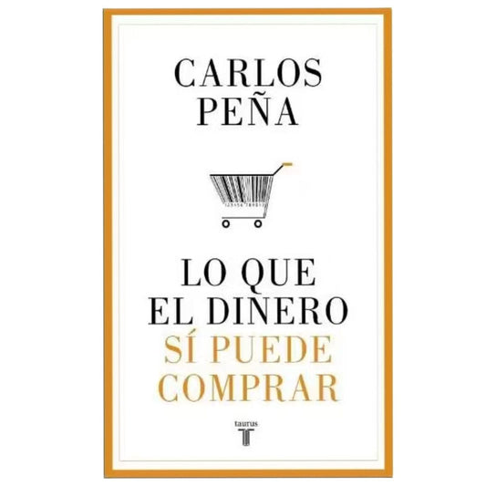 lo que el dinero si puede comprar