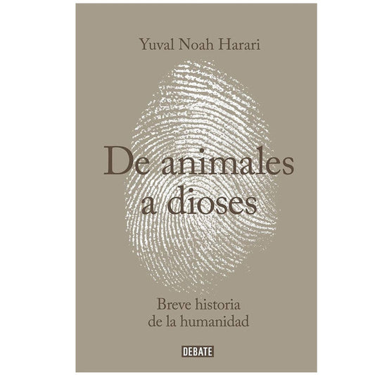 de animales a dioses. breve historia de la humanidad