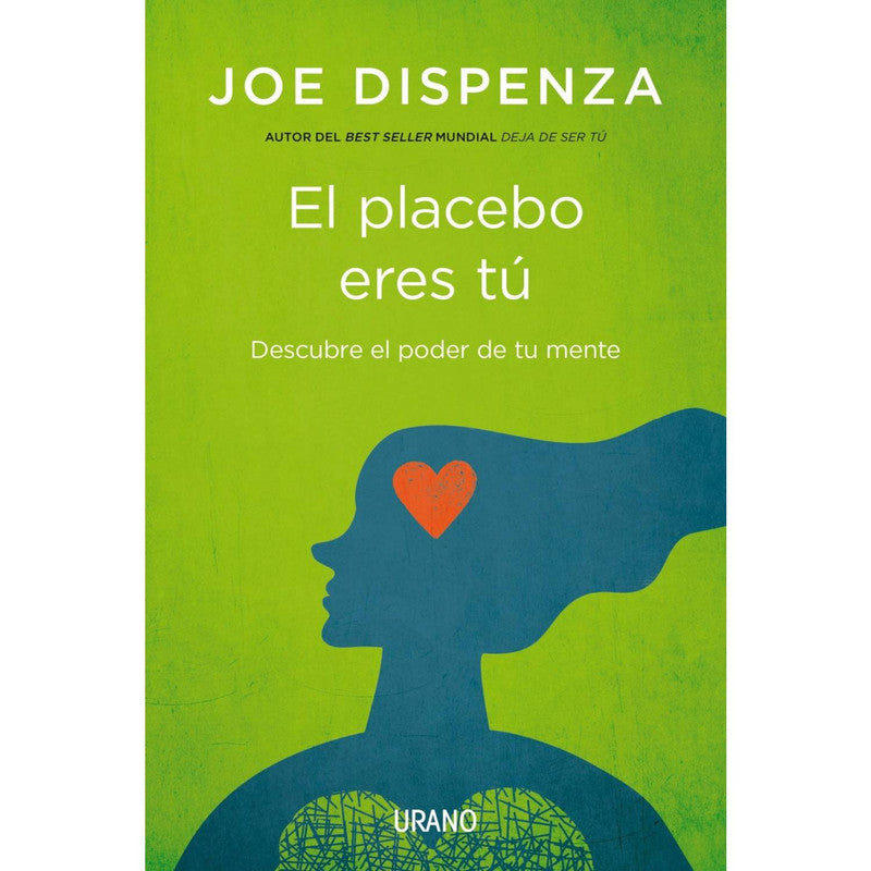 el placebo eres tu - joe dispenza