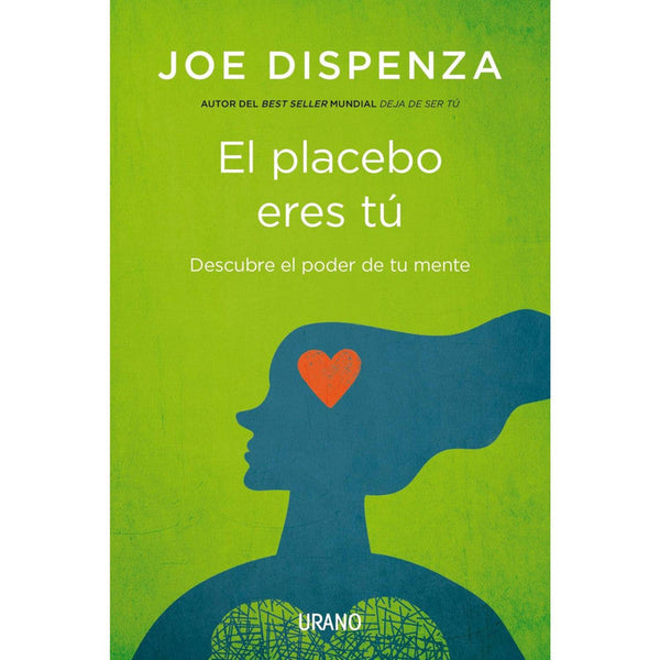el placebo eres tu - joe dispenza